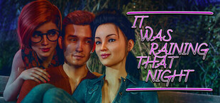 It Was Raining That Night