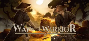 Way of the Warrior