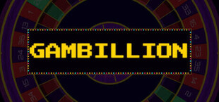 Gambillion
