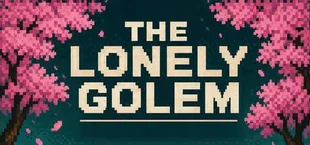 The Lonely Golem