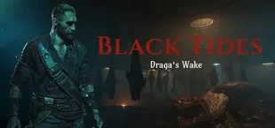 Black Tides Draga's Wake