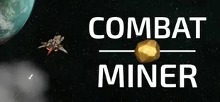 Combat Miner