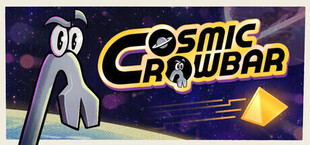 Cosmic Crowbar