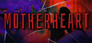 Motherheart