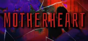Motherheart