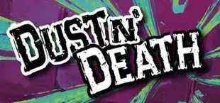 Dust N' Death