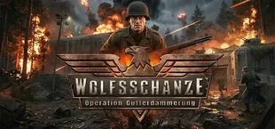 Wolfsschanze – Operation Götterdämmerung