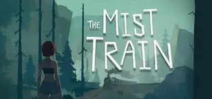 The Mist Train