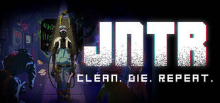 JNTR - Clean.Die.Repeat