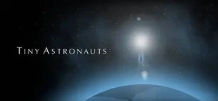TINY ASTRONAUTS