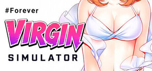 Forever Virgin Simulator