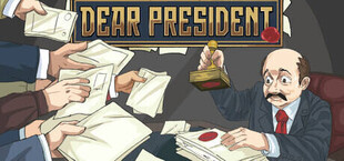 Dear President