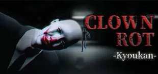 狂還-CLOWNROT-