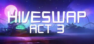 HIVESWAP: ACT 3