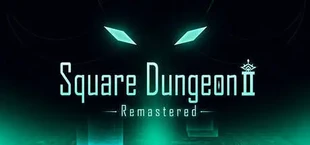 Square Dungeon 2: Обновленная версия