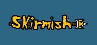Skirmish