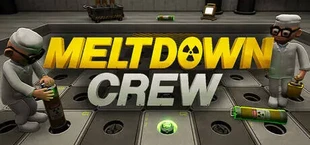 Meltdown Crew