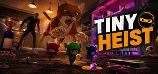 Tiny Heist