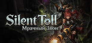 Silent Toll / Мрачный Звон