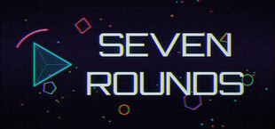 Seven Rounds