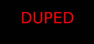 DUPED
