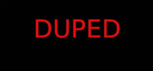 DUPED