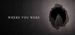Where You Were