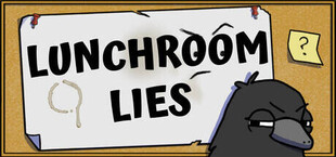 Lunchroom Lies