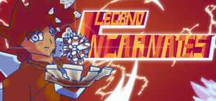 Legend Incarnates