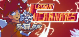 Legend Incarnates