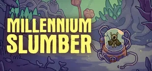 Millennium Slumber