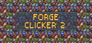 Forge Clicker 2