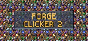 Forge Clicker 2