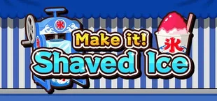 Make it! Shaved Ice