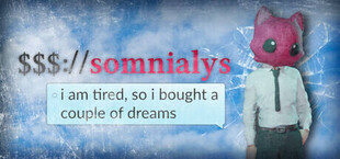 $$$://somnialys i am tired, so i bought a couple of dreams