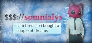 $$$://somnialys i am tired, so i bought a couple of dreams