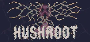 Hushroot