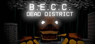 B.E.C.C.: Dead District
