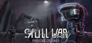 SkullWar:ProvingGrounds