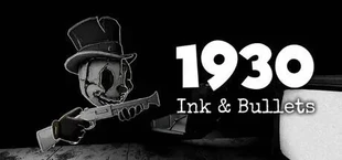 1930: Tinta & Balas