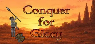 Conquer for Glory