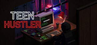 Teen Hustler