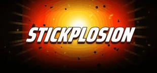 Stickplosion