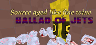 Source aged like fine wine: ballad of jets