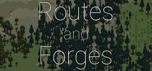 Routes and Forges