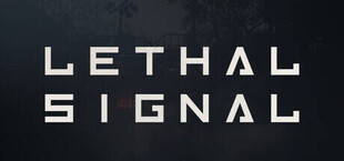LETHAL SIGNAL