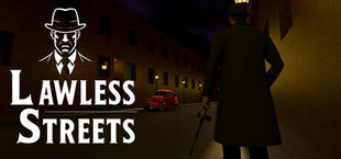 Lawless Streets
