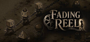 Fading Reel