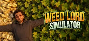 Weed Lord Simulator