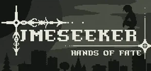 Timeseeker: Hands of Fate